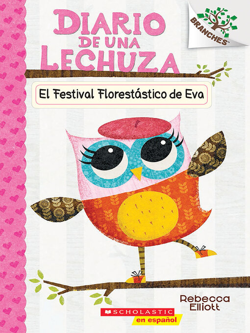 Title details for El Festival Florestástico de Eva by Rebecca Elliott - Available